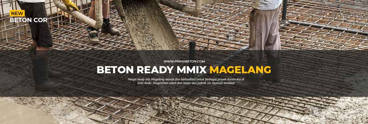 Harga Ready Mix Magelang Beton Cor